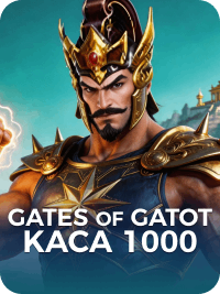 Gates of Gatot Kaca 1000